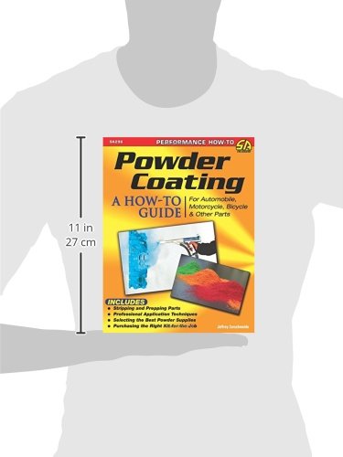 Powder Coating: A How-to Guide for Automotive, Motorcycle, Bicycle and Other Parts (Sa Design) - Merchandise